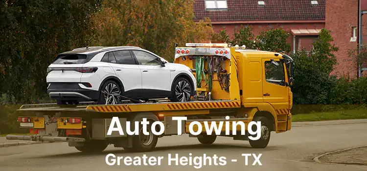 Auto Towing Greater Heights - TX