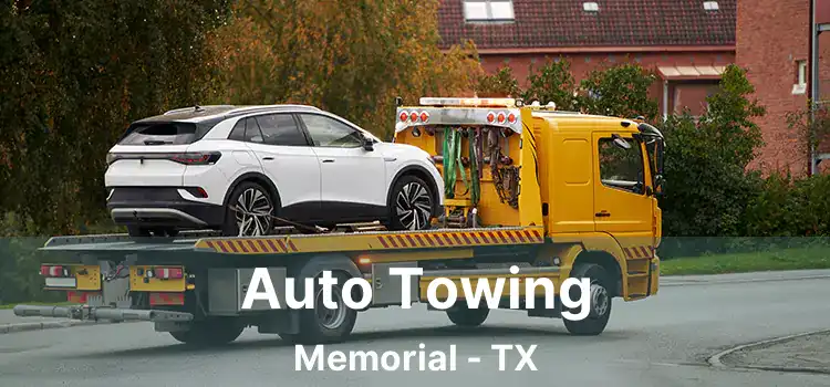 Auto Towing Memorial - TX