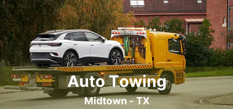 Auto Towing Midtown - TX