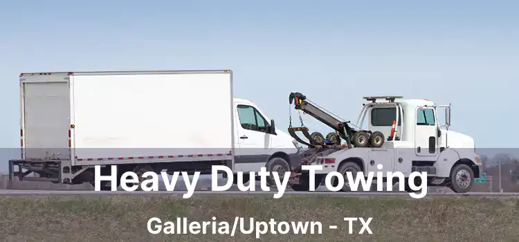 Heavy Duty Towing Galleria/Uptown - TX