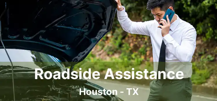 Roadside Assistance Houston - TX