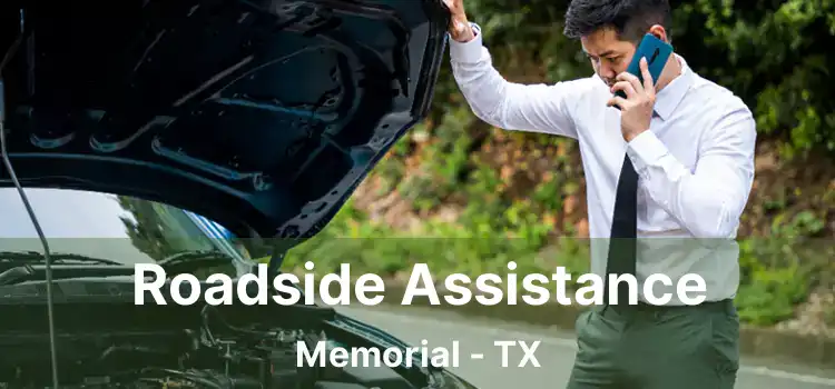 Roadside Assistance Memorial - TX