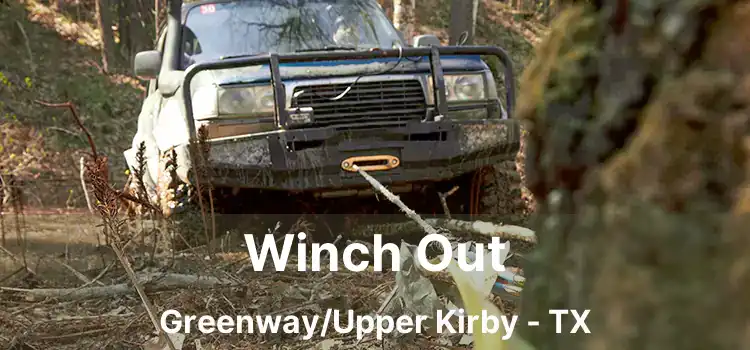 Winch Out Greenway/Upper Kirby - TX